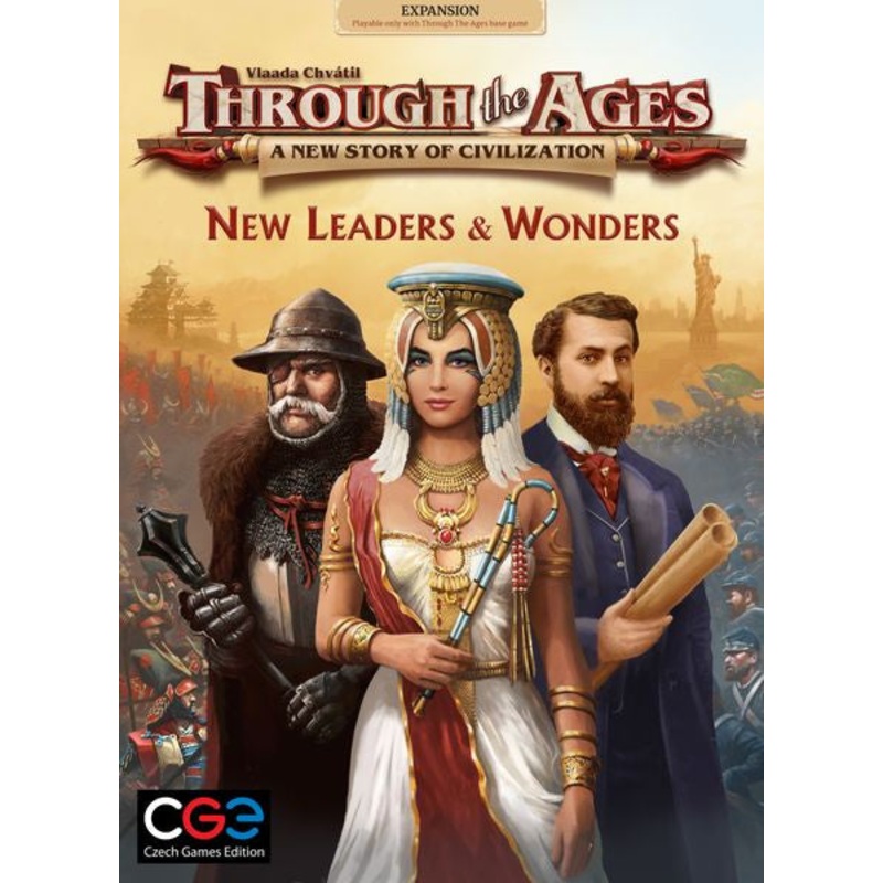 Through the Ages - A New Story of Civilization - New Leaders and Wonders